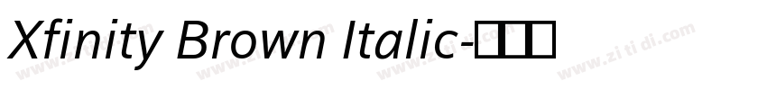 Xfinity Brown Italic字体转换